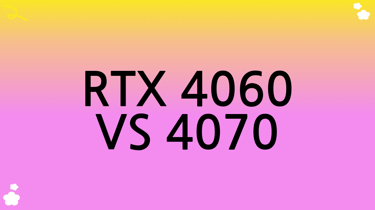 RTX 4060 vs 4070: 핵심 스펙 심층 비교